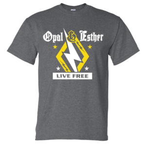 Opal & Esther Live Free T-Shirt